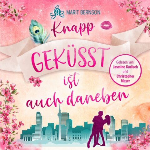 Cover Marit Bernson - Knapp gekuesst ist auch daneben